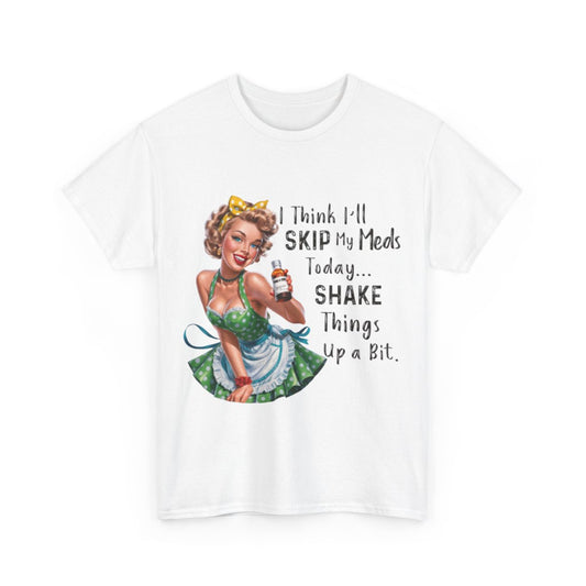 Tee shirt Femme avec citation en anglais idée cadeau humour drôle amusant rigolo
