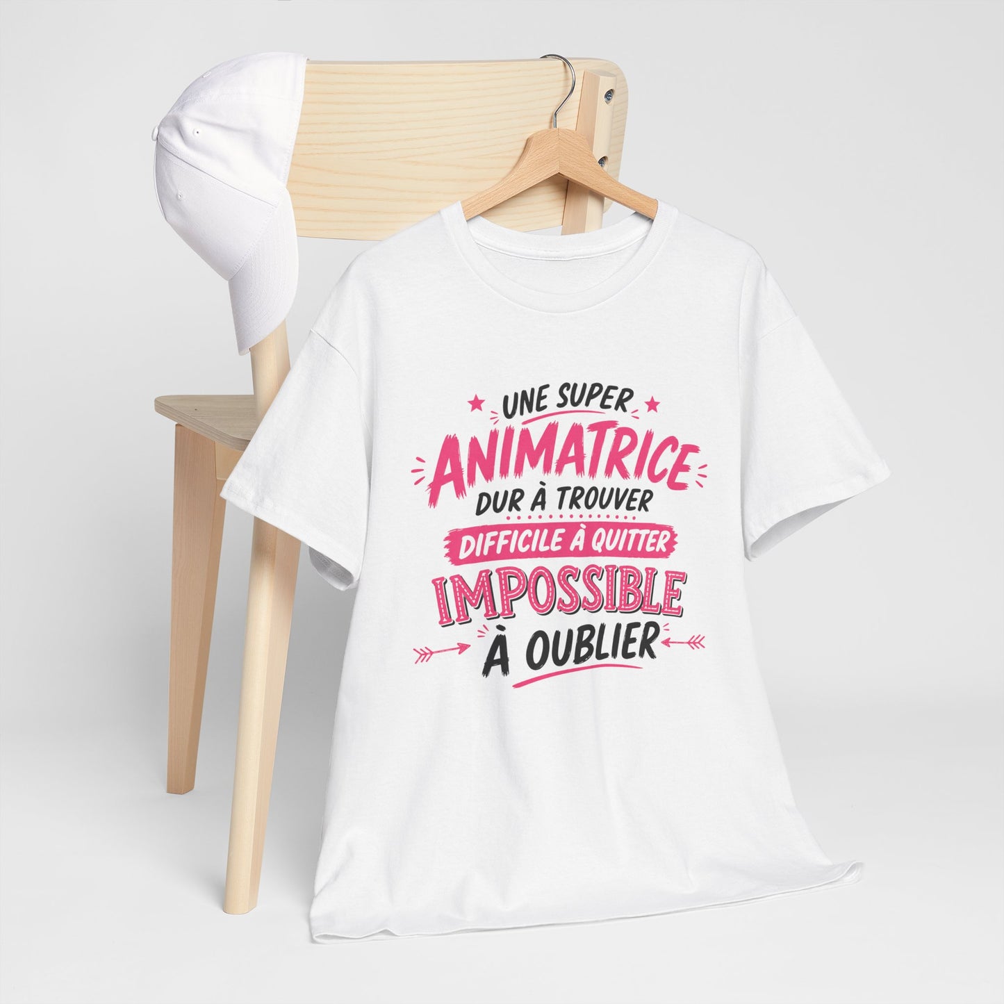 T-Shirt Animatrice Femme Humour – Une Super Animatrice Dur à Trouver Difficile à Quitter Impossible à Oublier – Cadeau Travail Femme