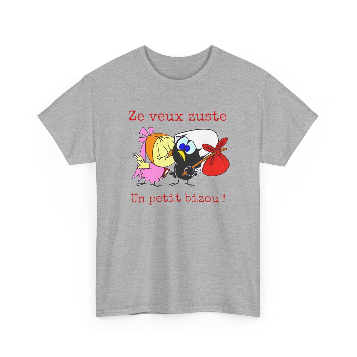 T-Shirt Calimero Humour Cartoon – Ze Veux Zuste Un Petit Bizou – Tee Shirt Vintage Drôle Homme Femme