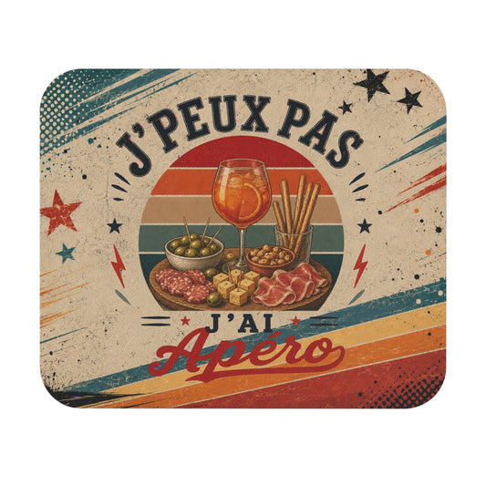 Tapis de Souris J'Peux Pas J'ai Apéro Vintage – Cadeau Humour Homme et Femme – Accessoire Bureau Gamer Original