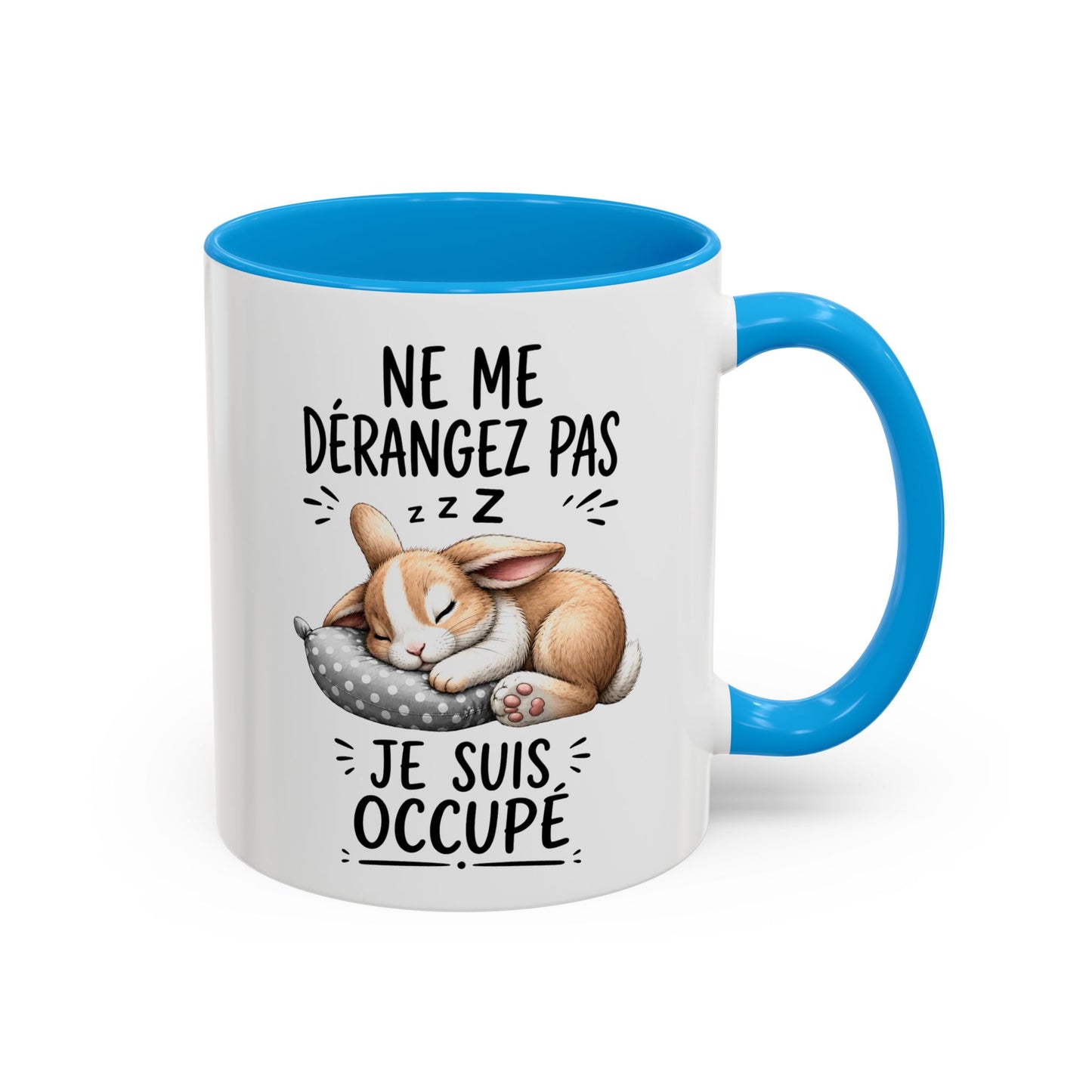 Tasse Humoristique Lapin Dormeur – “Ne Me Dérangez Pas Je Suis Occupé” – Mug Animal Mignon et Drôle 325ml