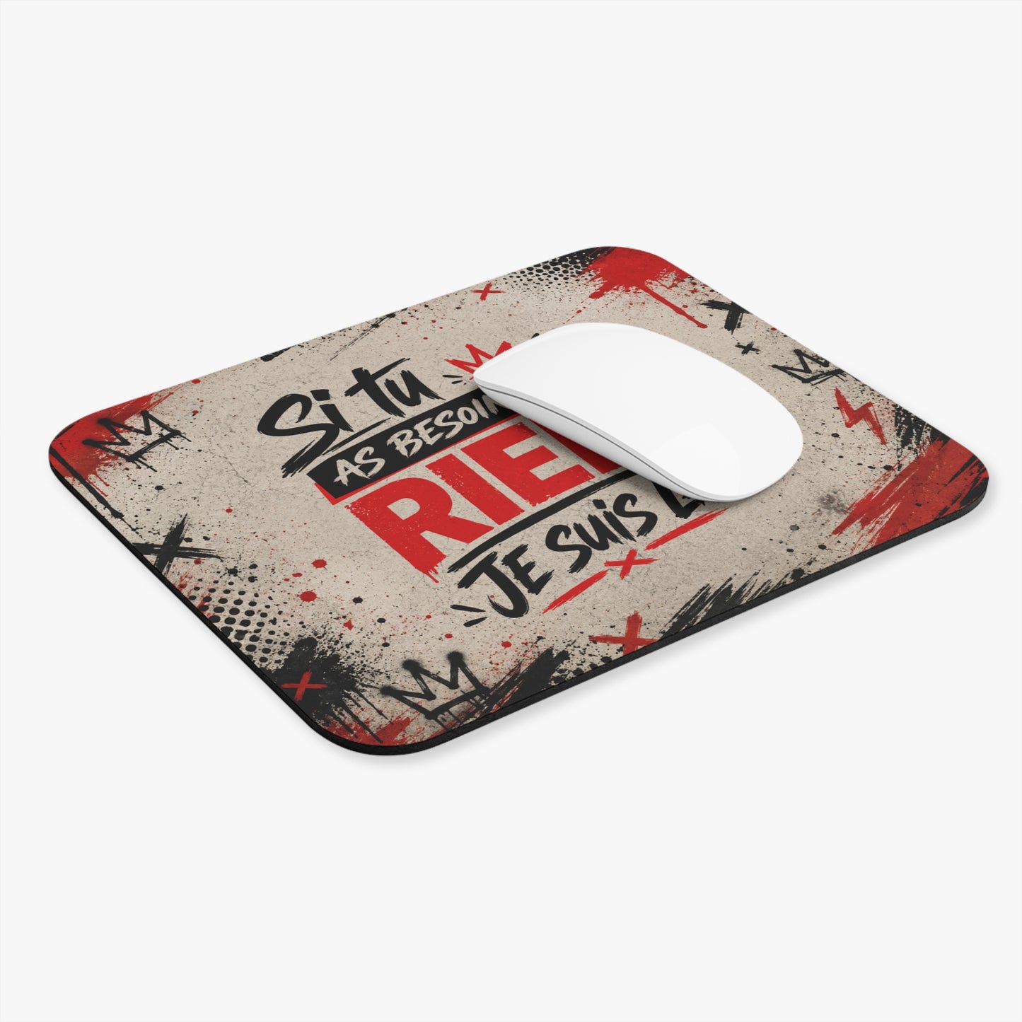 Tapis de Souris 22x18cm Humour Si Tu as Besoin de Rien Je Suis Là Cadeau Drôle Bureau Collègue Ami