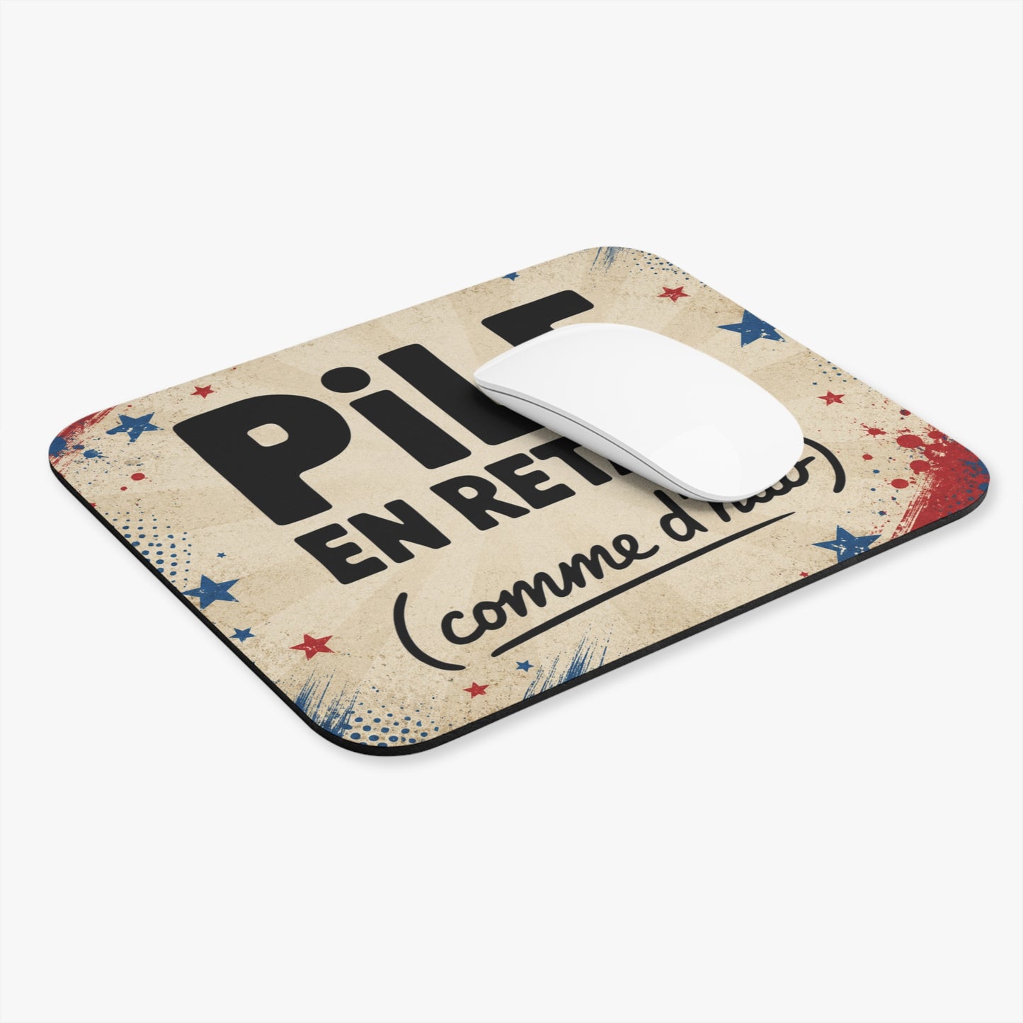 Tapis de Souris Pile en Retard (Comme d’Hab) – Cadeau Humour Retardataire – Accessoire Bureau Vintage Homme Femme