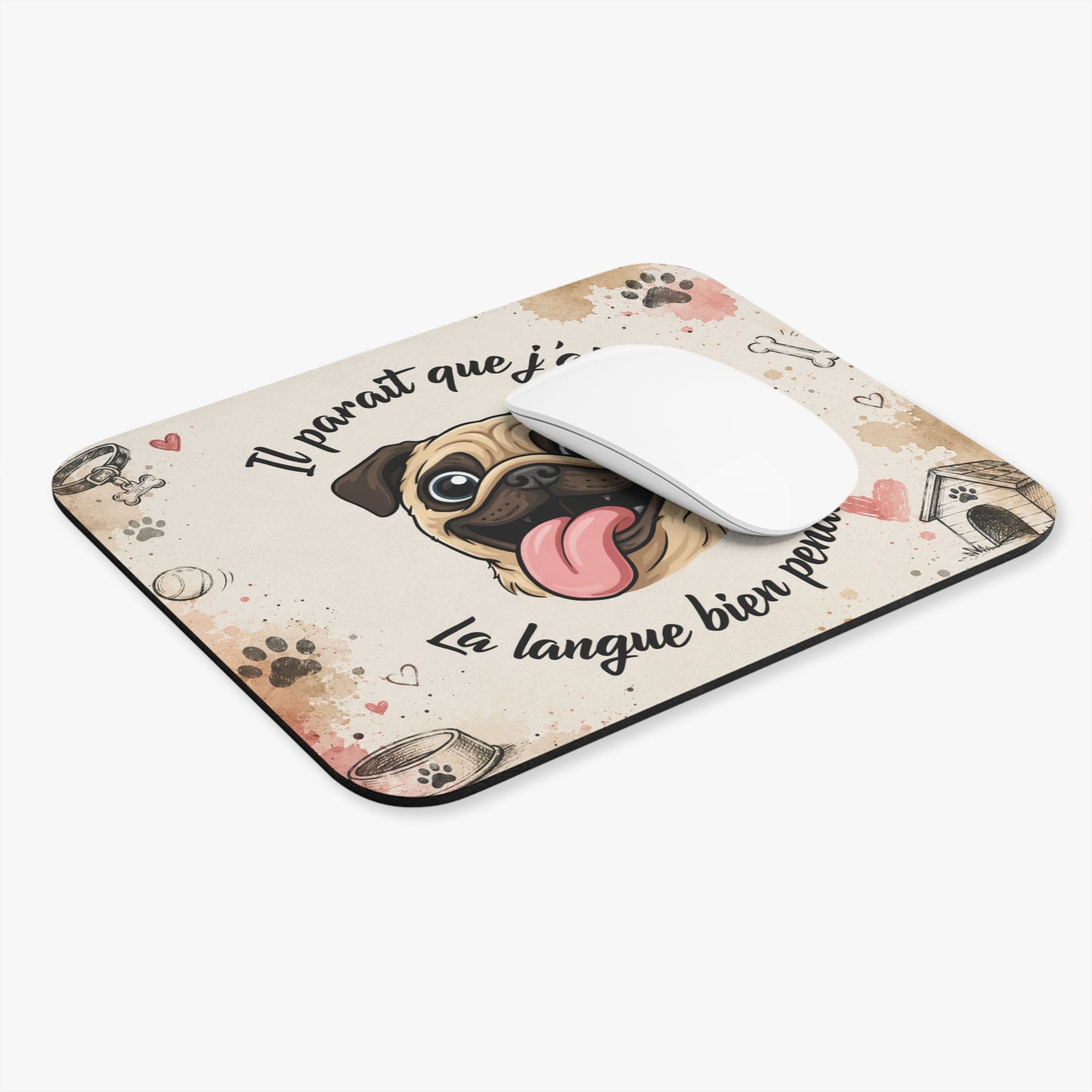 Tapis de Souris 22x18cm Il Paraît Que J'ai La Langue Bien Pendue Carlin Humour Cadeau Homme et Femme Chien Bureau Gaming