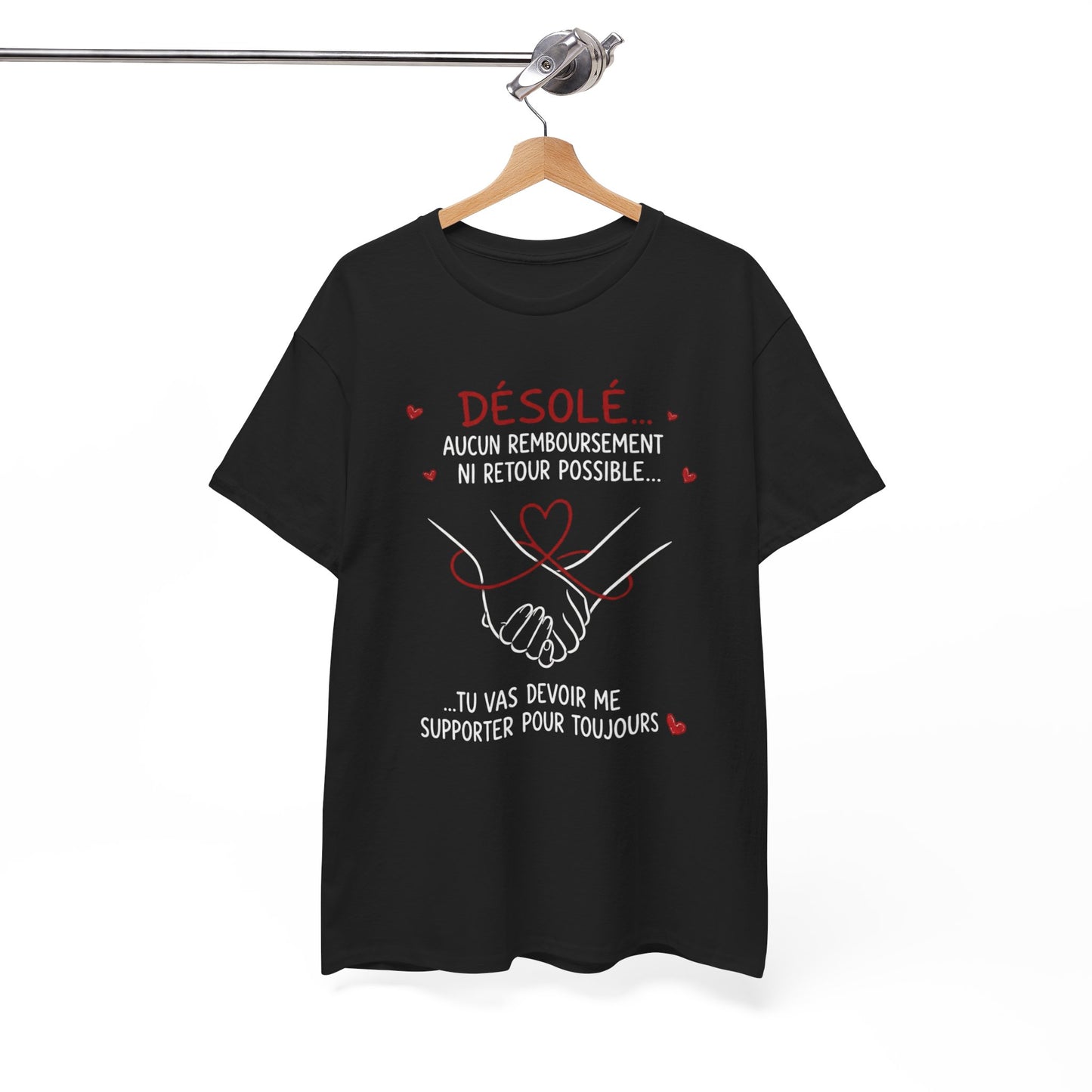 Tee-Shirt Humour Couple Amour – Désolé Aucun Remboursement Ni Retour Possible – Cadeau Romantique Homme Femme Adulte