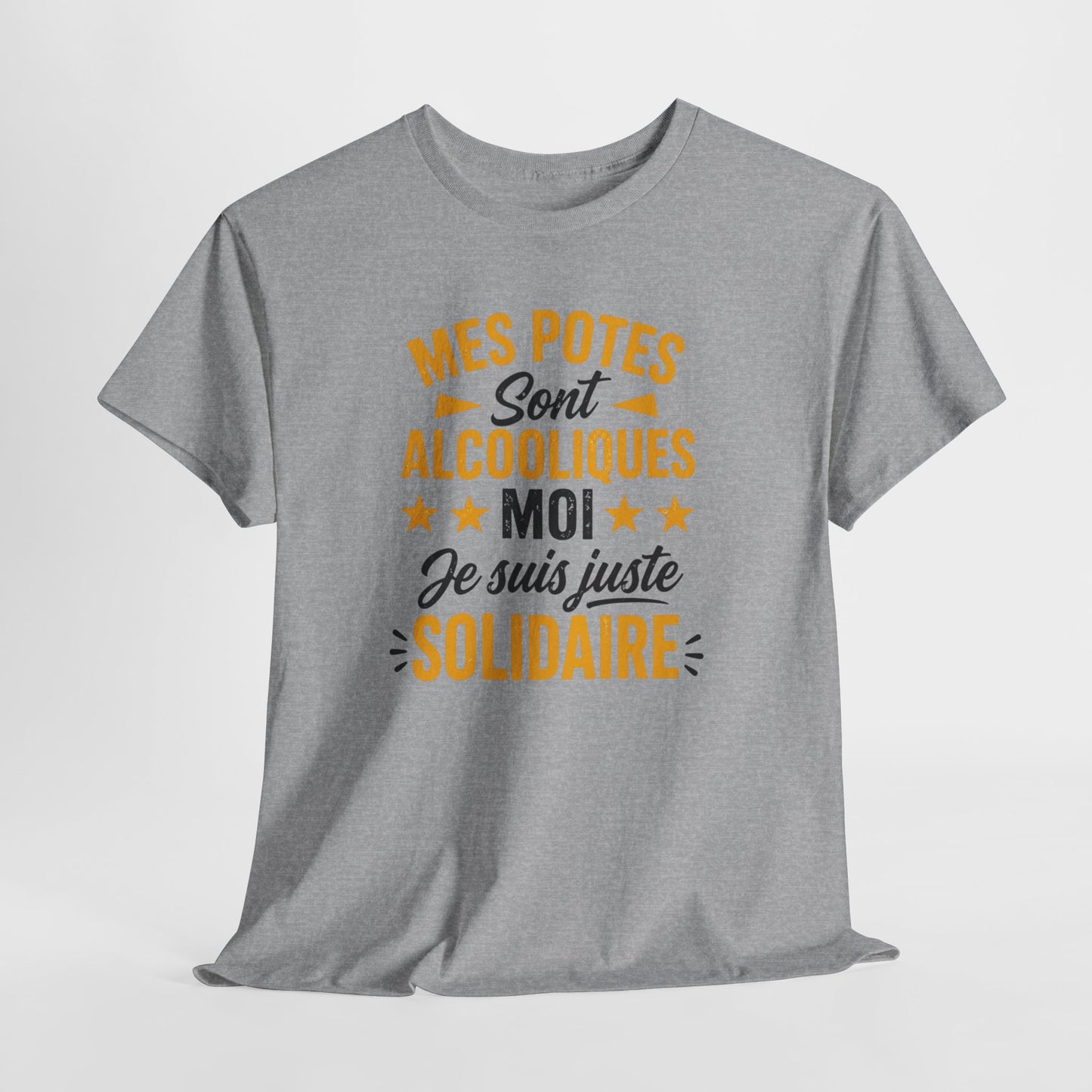 T-Shirt Humour Apéro Homme Femme – Mes Potes Sont Alcooliques Moi Je Suis Juste Solidaire – Tee Shirt Drôle Alcool
