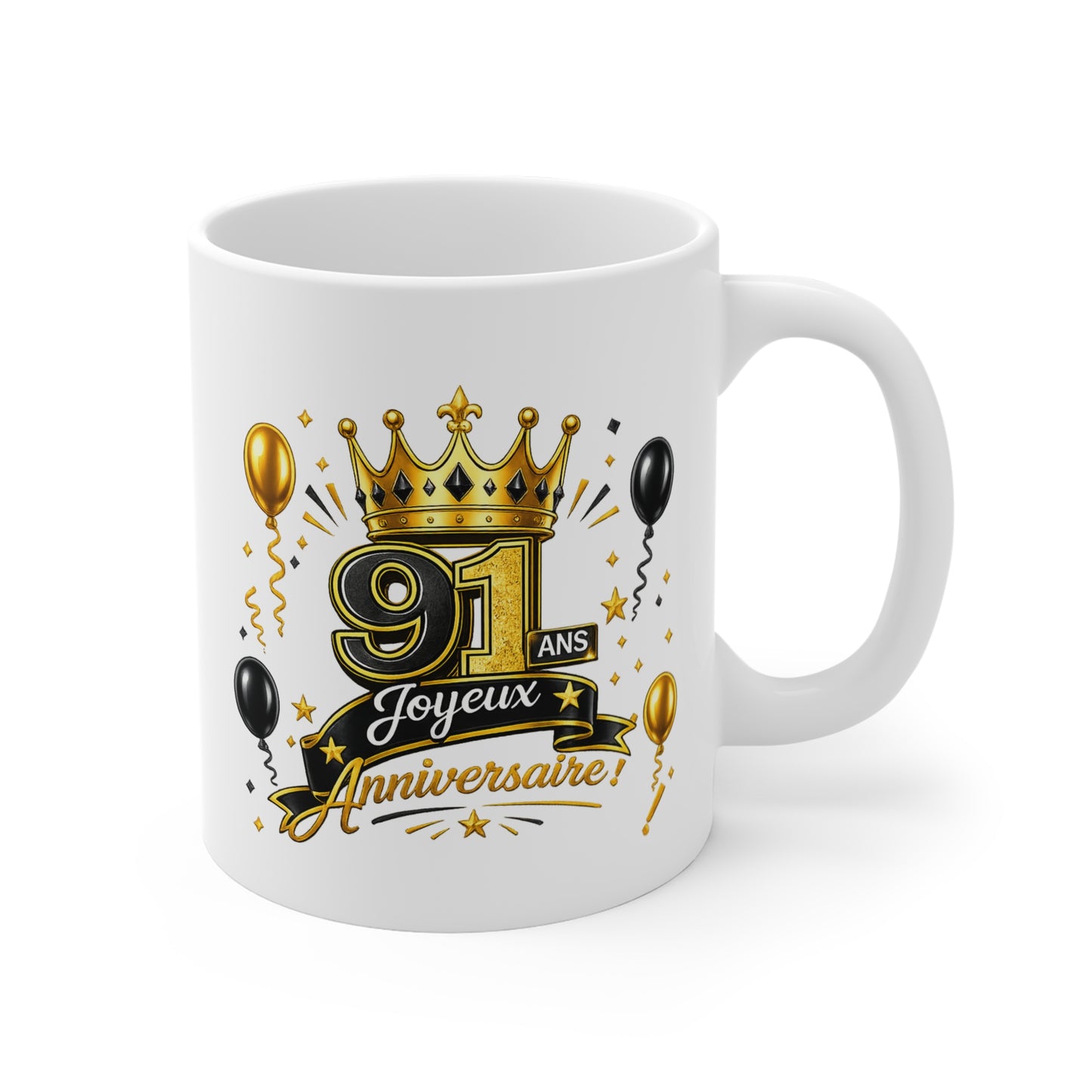 Mug Joyeux 91 Ans – Tasse Anniversaire 91 Ans – Cadeau Original pour Femme Homme – Idée Cadeau 91e Anniversaire