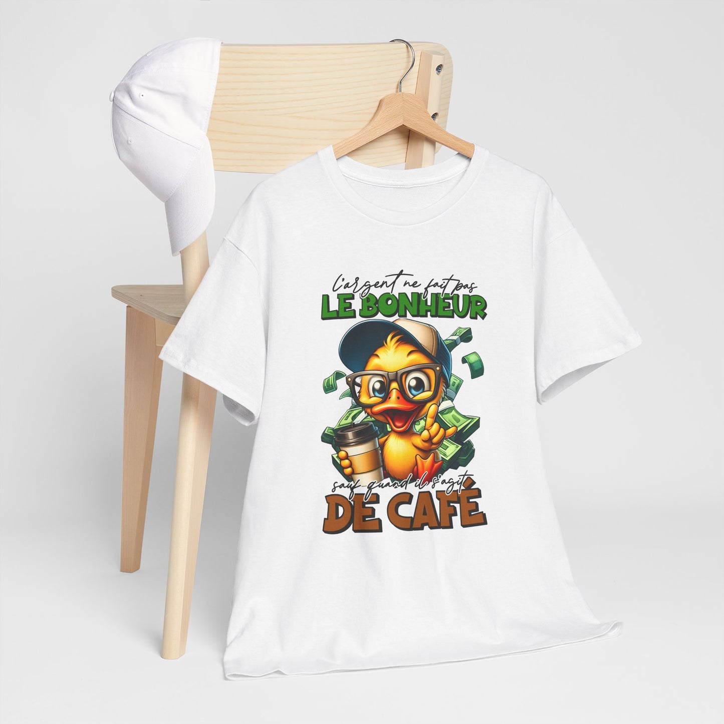 Tee Shirt L’Argent Ne Fait Pas Le Bonheur Sauf Quand Il S’Agit de Café – T-Shirt Humour Canard Rigolo – Cadeau Homme Femme