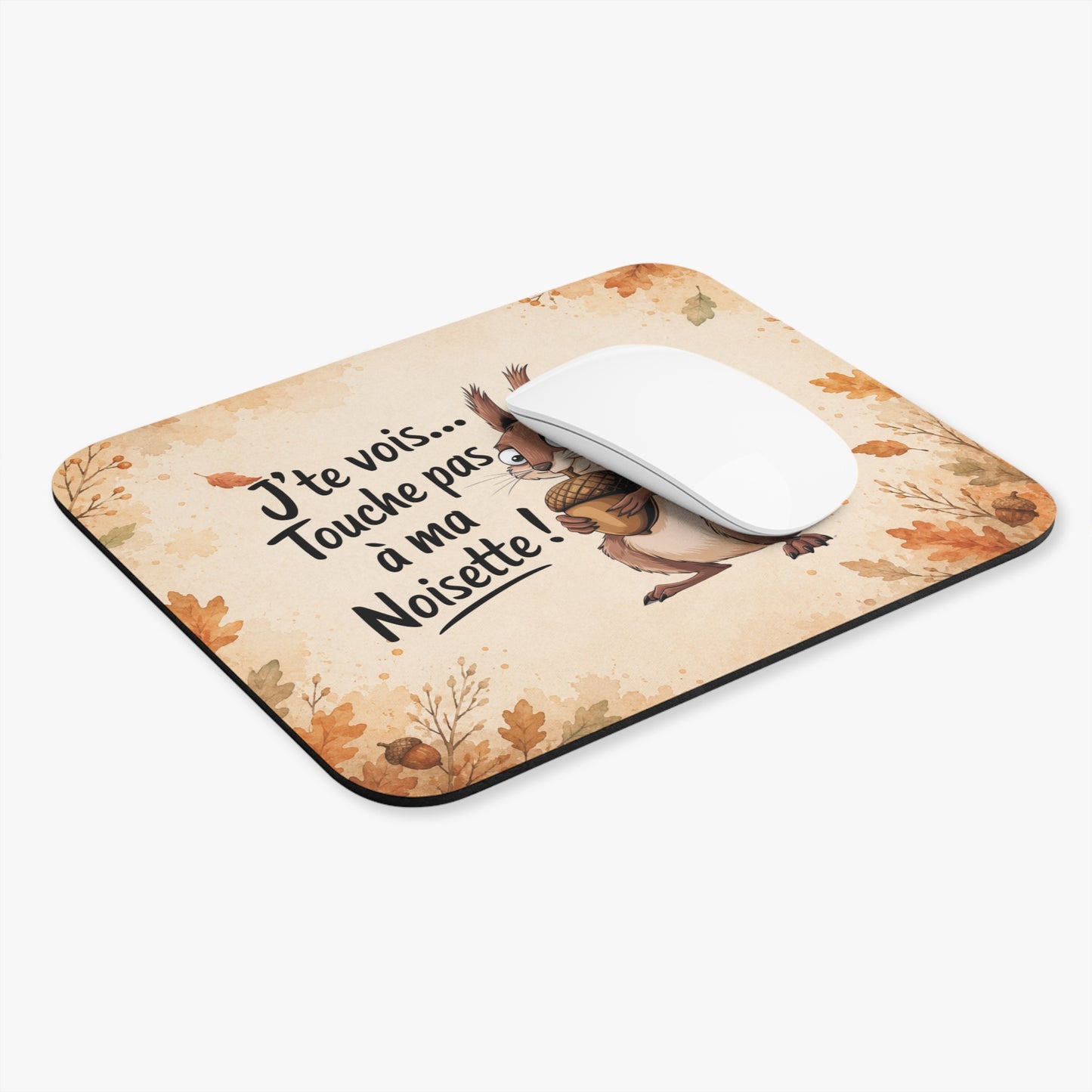 Tapis de Souris 22x18cm J’te Vois Touche Pas à Ma Noisette – Écureuil Humour – Cadeau Drôle Originalv