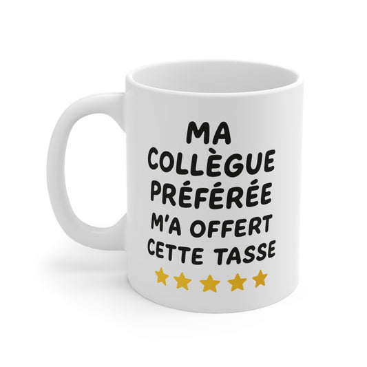 Tasse Céramique 325ml “Ma Collègue Préférée” – Mug Cadeau Humour Bureau Collègues