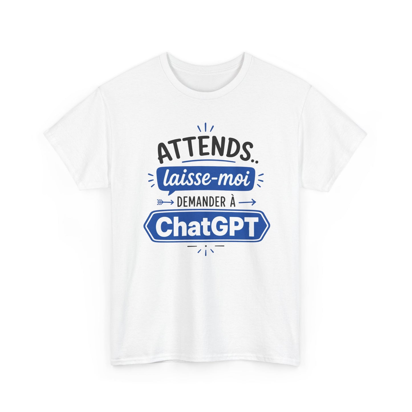Tee-Shirt Humour Intelligence Artificielle – Attends Laisse-Moi Demander à l’IA – Cadeau Geek Informatique Homme et Femme