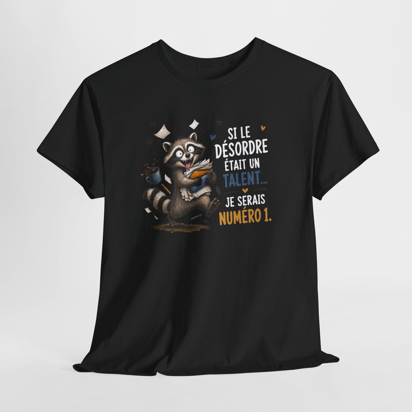 Tee-Shirt Humour Homme et Femme – Raton Laveur Drôle Désordre Bureau Travail – Idée Cadeau Original Collègue Anniversaire