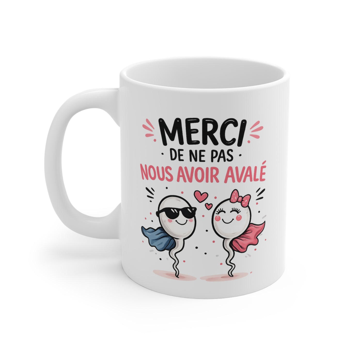 Tasse Merci De Ne Pas Nous Avoir Avalé – Mug Humour Fête des Mères – Cadeau Maman Femme 325ml