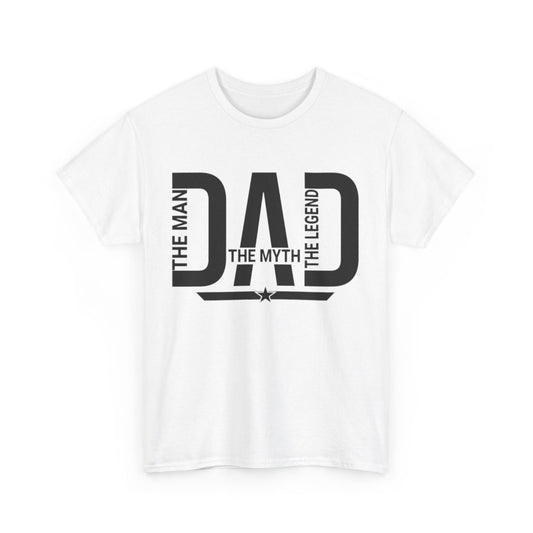 Tee shirt Homme Dad Papa The man the myth the legend idée cadeau fête des pères