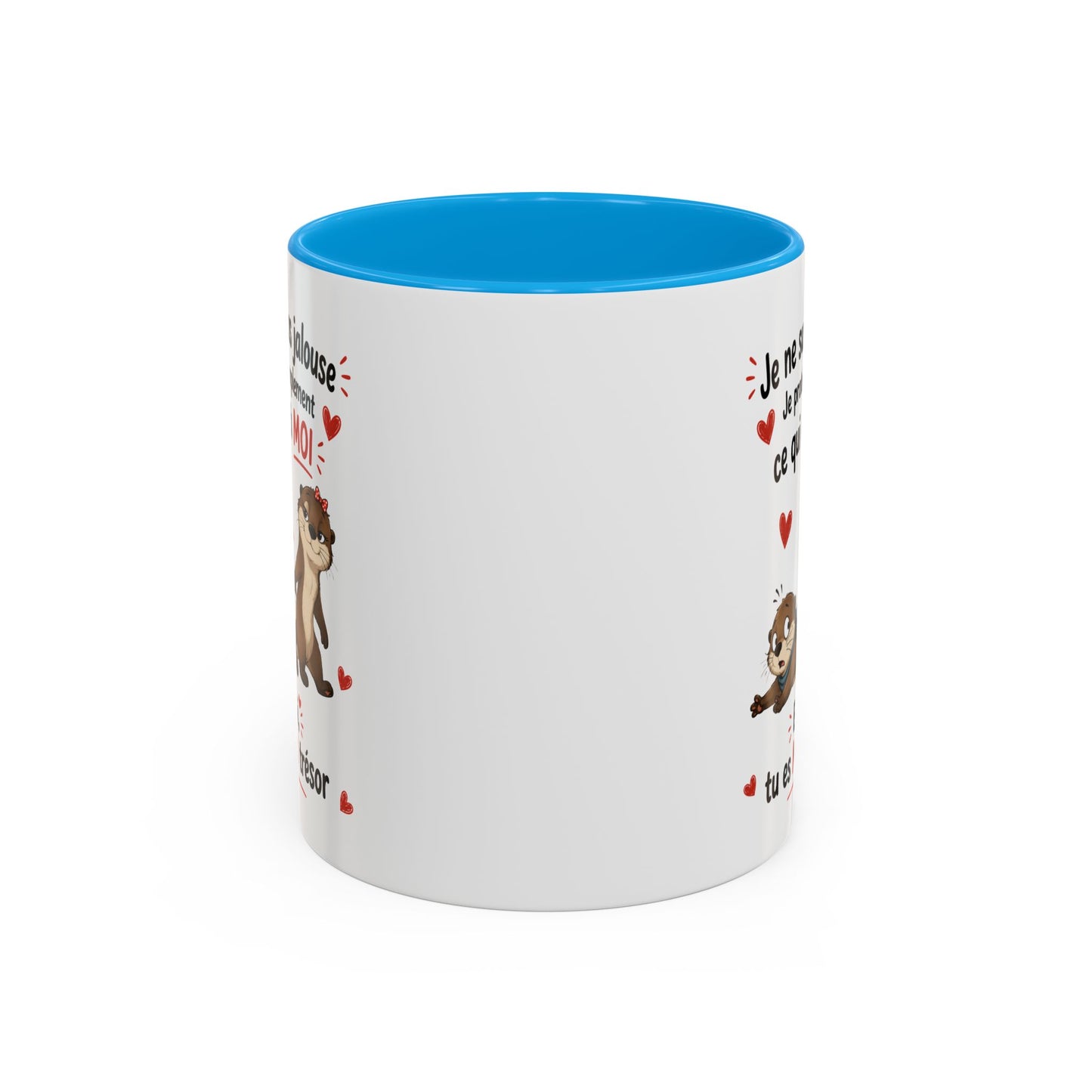 Tasse Je Ne Suis Pas Jalouse Je Protège Simplement Ce Qui Est À Moi – Mug Couple Loutre Humour Amour 325ml