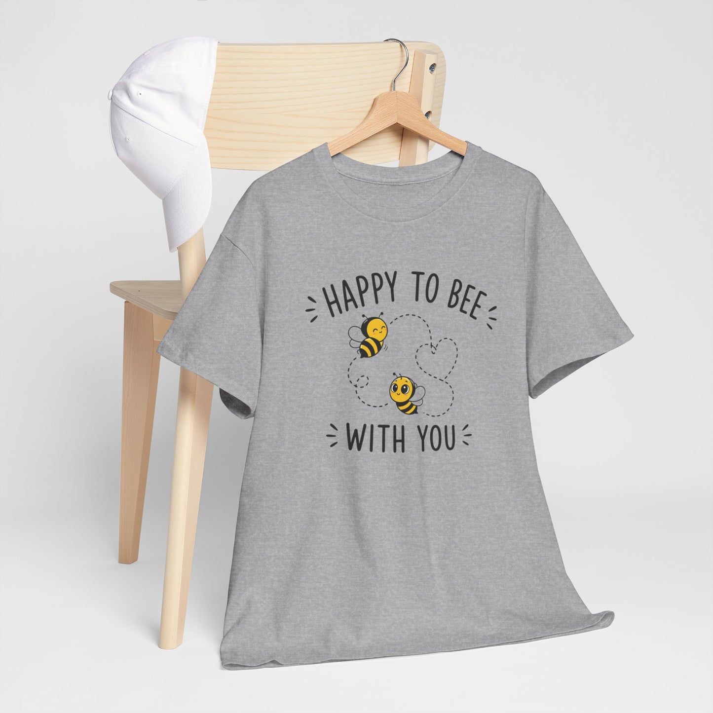 T-Shirt Happy To Be With You – Tee Shirt Amour Couple Romantique Cadeau Saint Valentin Idée Cadeau Amoureux