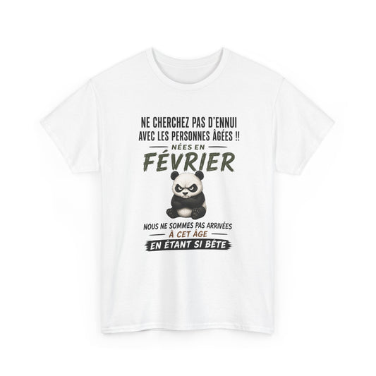 Tee-Shirt Retraité Février Humour – Cadeau Anniversaire Senior Homme Femme – Panda Drôle Retraite