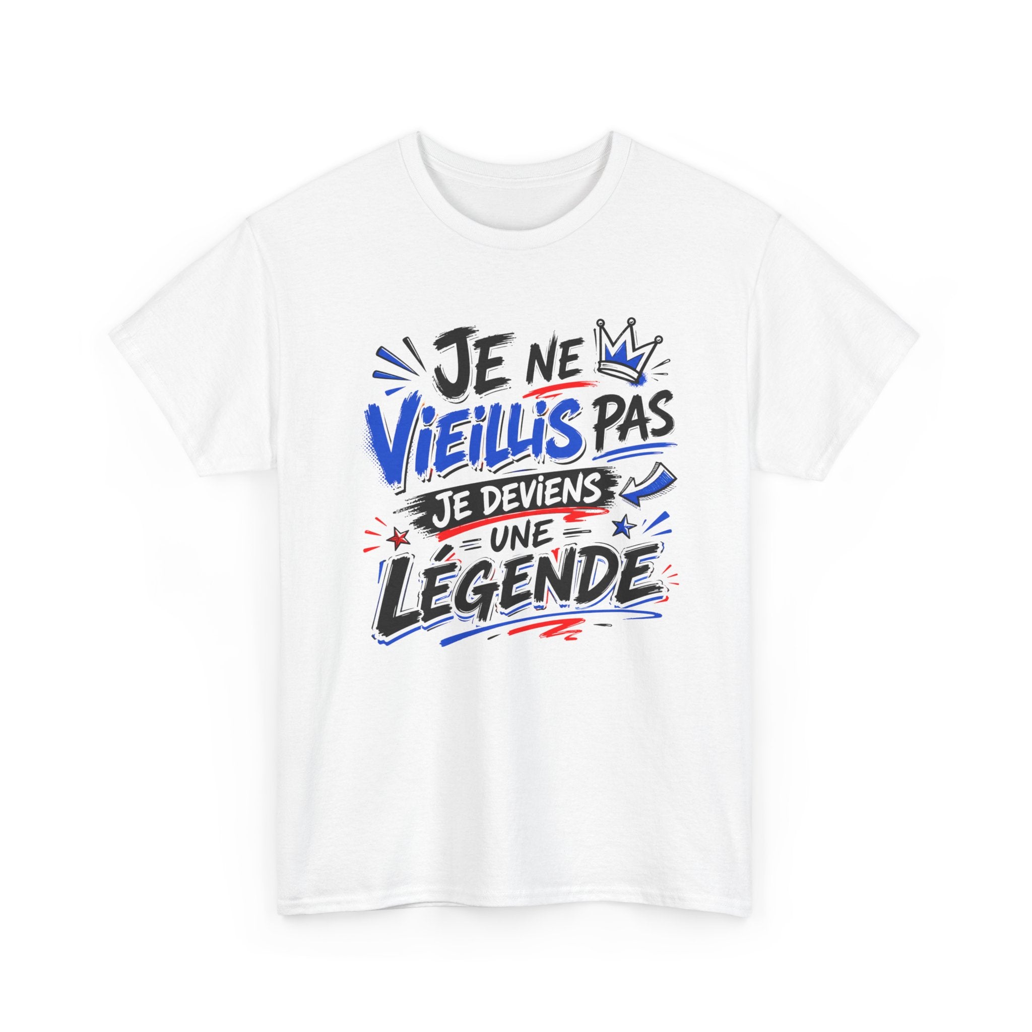 Tee-Shirt Je Ne Vieillis Pas Je Deviens Une Légende – Cadeau Humour Homme Femme Anniversaire