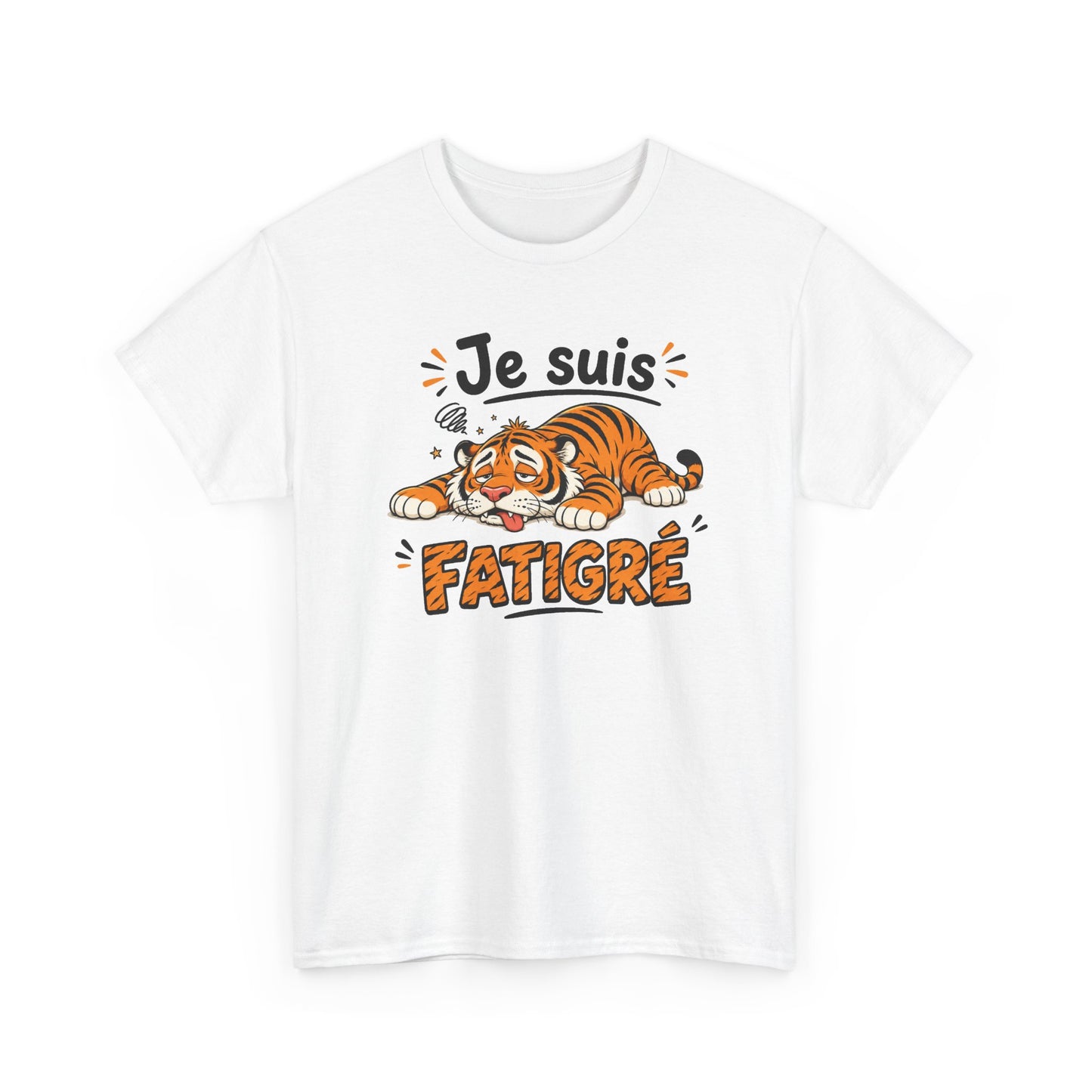 Tee Shirt Humour Homme et Femme Je Suis Fatigré Tigre Fatigué Cartoon Cadeau Original
