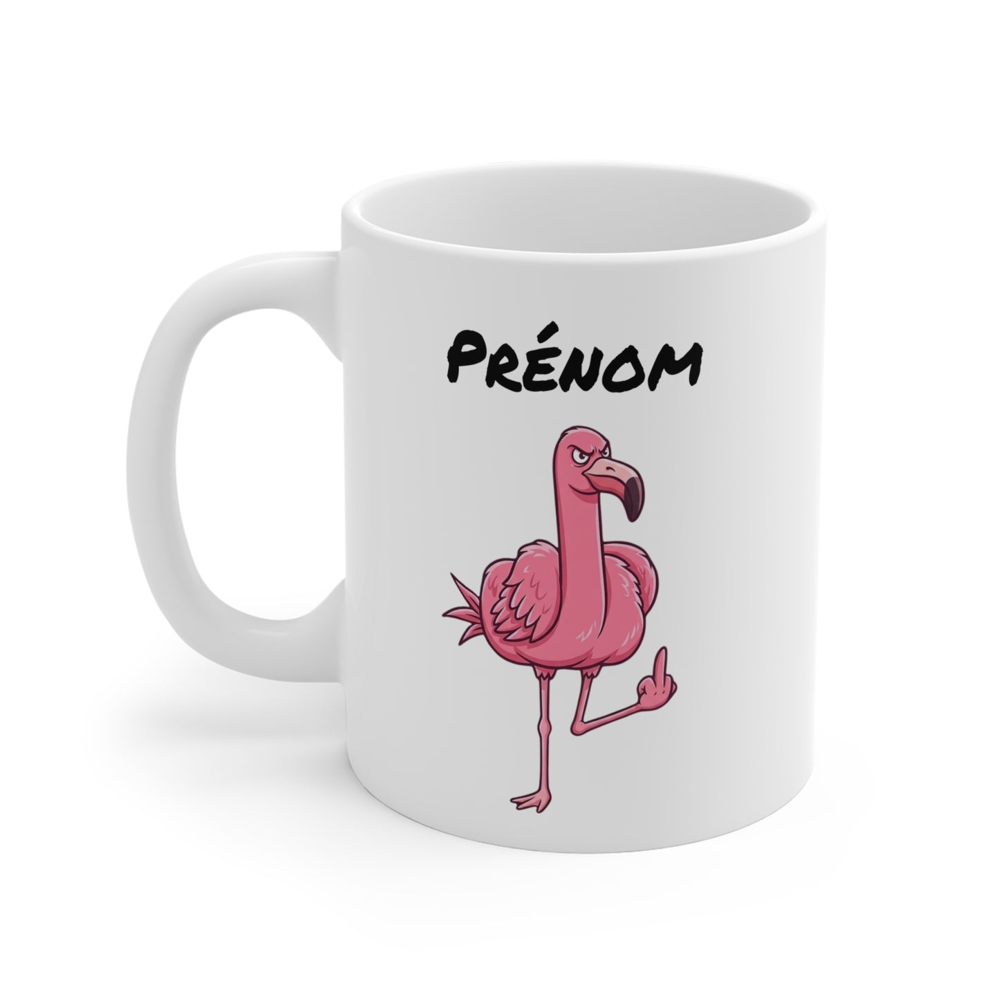 Mug Flamant Rose Personnalisable – Tasse Humour Rebelle avec Prénom – Cadeau Original Flamant Fun 325 ml