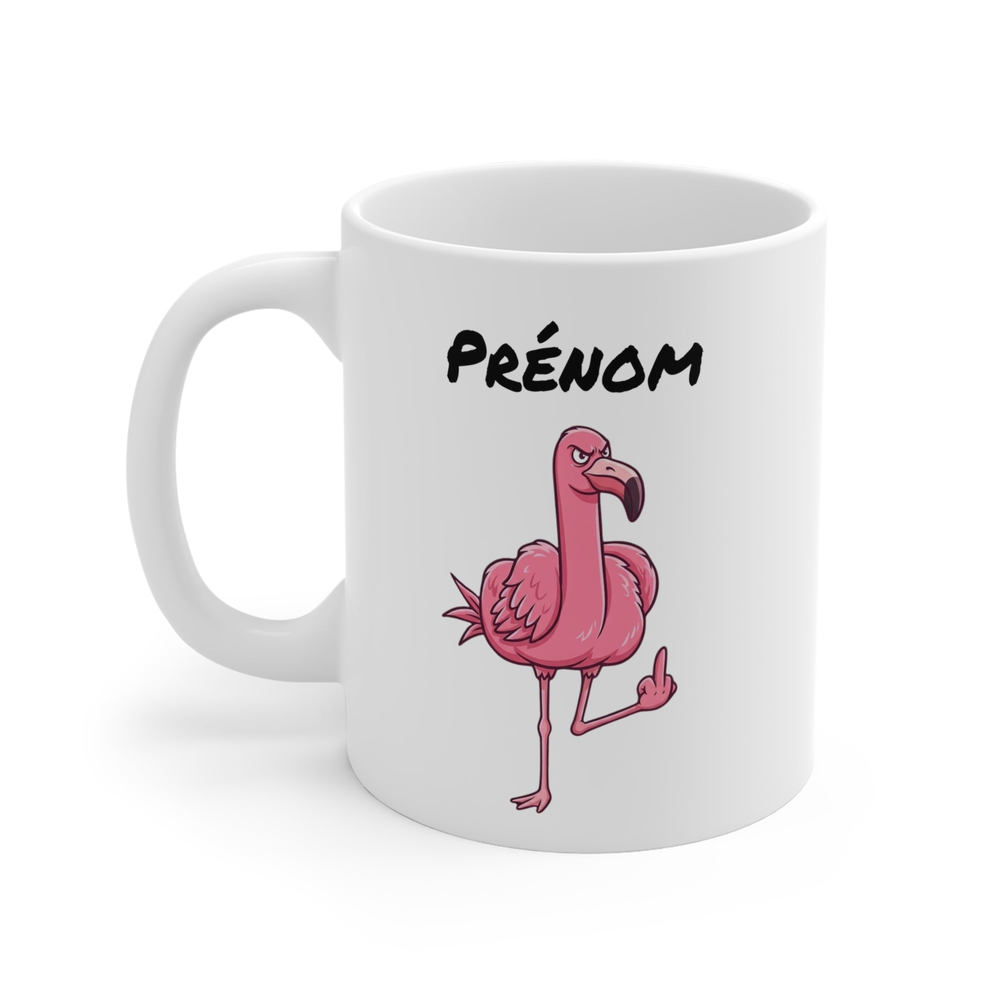Mug Flamant Rose Personnalisable – Tasse Humour Rebelle avec Prénom – Cadeau Original Flamant Fun 325 ml