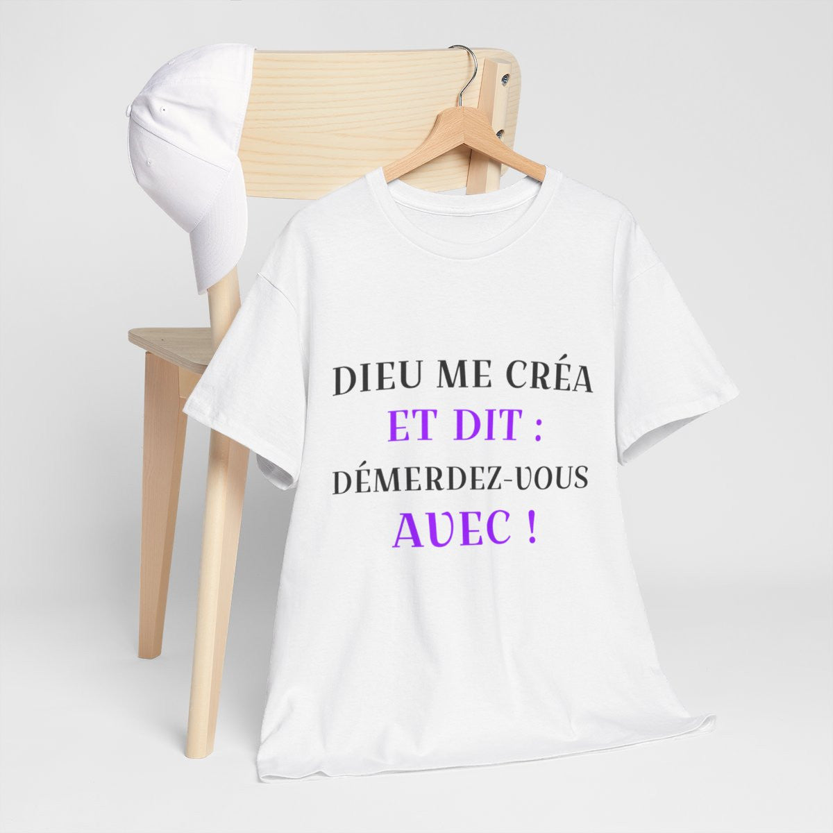 Tee shirt Unisex Dieu me créa et dit idée cadeau humour drôle amusant fun Homme/Femme