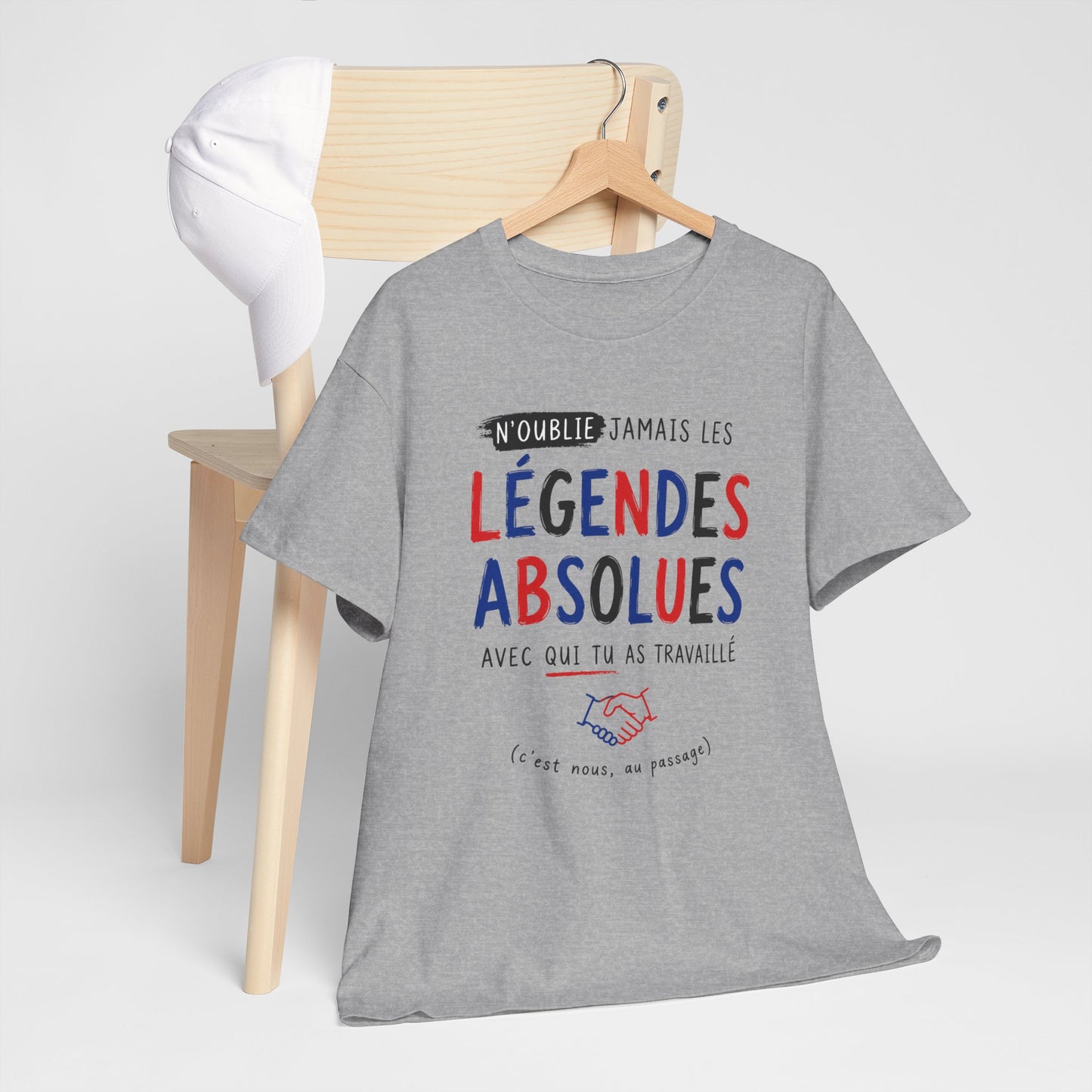 Tee-Shirt Collègues Légendaires – Cadeau Départ Collègue Travail Bureau – Souvenir Équipe Entreprise Homme et Femme