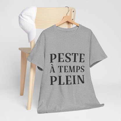 Tee shirt Femme Peste à temps plein idée cadeau humour drôle amusant