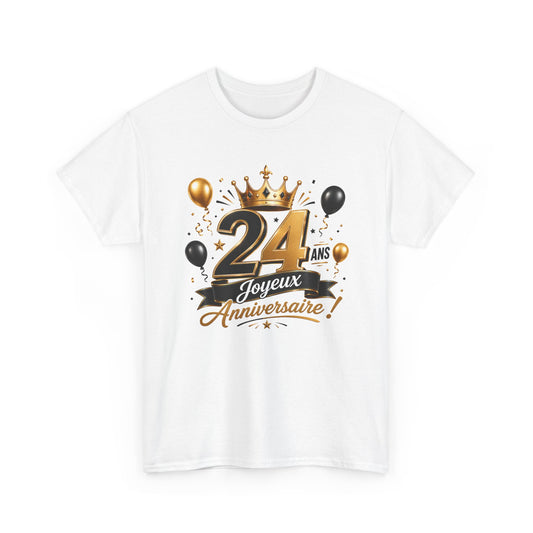 Tee Shirt Anniversaire 24 Ans Homme et Femme Joyeux Anniversaire Cadeau 24 Ans Idée Cadeau Adulte