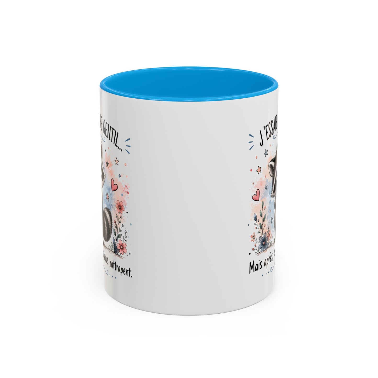 Tasse Raton Laveur Drôle Homme Femme – Mug J'essaie d'être gentil mais après les gens vous rattrapent – Cadeau Humour 325 ml