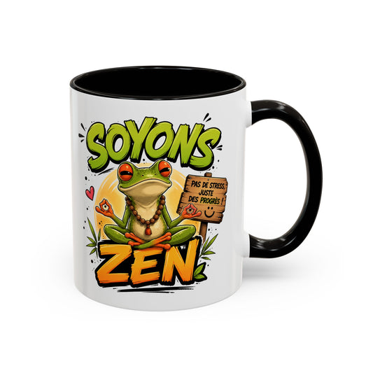 Tasse Soyons Zen – Mug Grenouille Méditation Humour – Cadeau Relaxation Positive 325ml