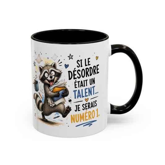 Tasse Raton Laveur Drôle Homme Femme – Mug Si Le Désordre Était un Talent Je Serais Numéro 1 – Cadeau Humour Bureau Café 325 ml