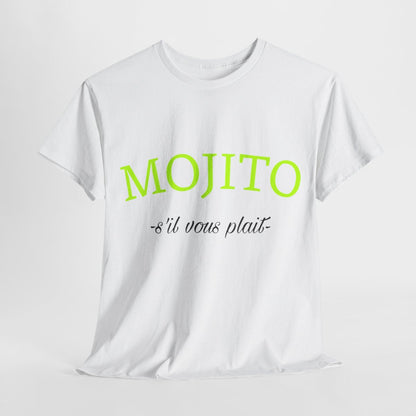 Tee shirt Unisex Mojito s'il vous plait idée cadeau humour drôle amusant Homme/Femme