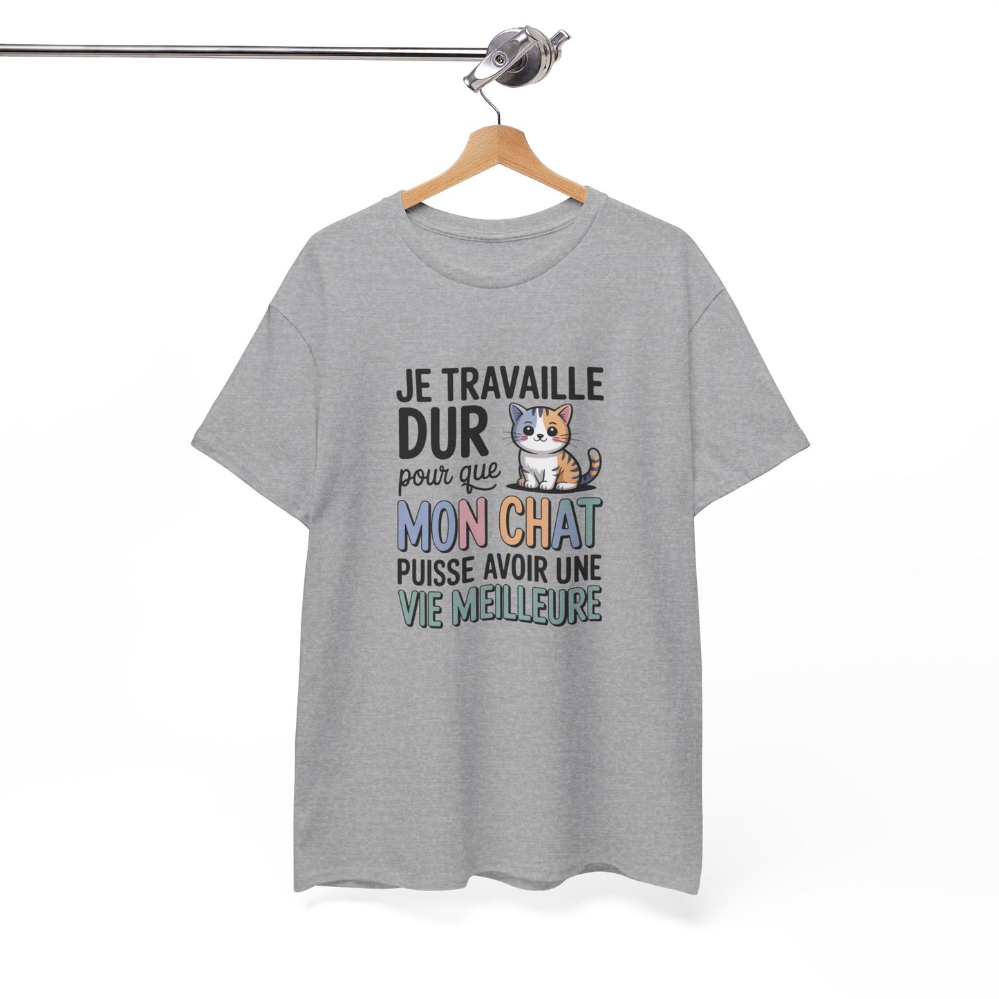 Tee Shirt Je Travaille Dur Pour Que Mon Chat Ait Une Vie Meilleure – T-shirt Humour Propriétaire de Chat