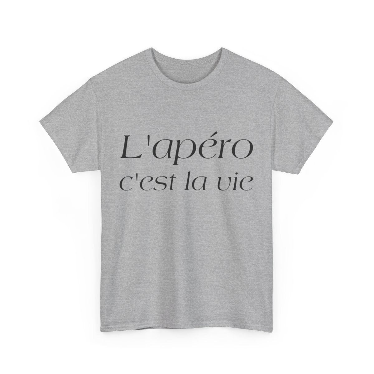 Tee shirt Unisex L'apéro c'est la vie Idée cadeau humour drôle amusant Homme/Femme