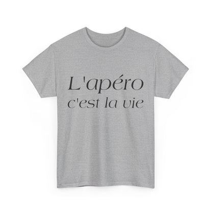 Tee shirt Unisex L'apéro c'est la vie Idée cadeau humour drôle amusant Homme/Femme