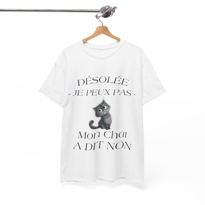 Tee shirt Unisex Mon chat a dit non idée cadeau humour drôle amusant Homme/Femme