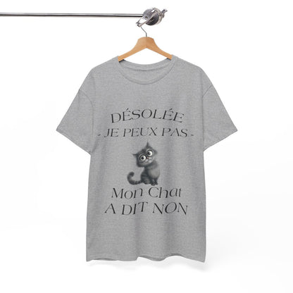 Tee shirt Unisex Mon chat a dit non idée cadeau humour drôle amusant Homme/Femme