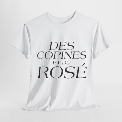 Tee shirt Femme Des copines et du rosé idée cadeau humour drôle amusant