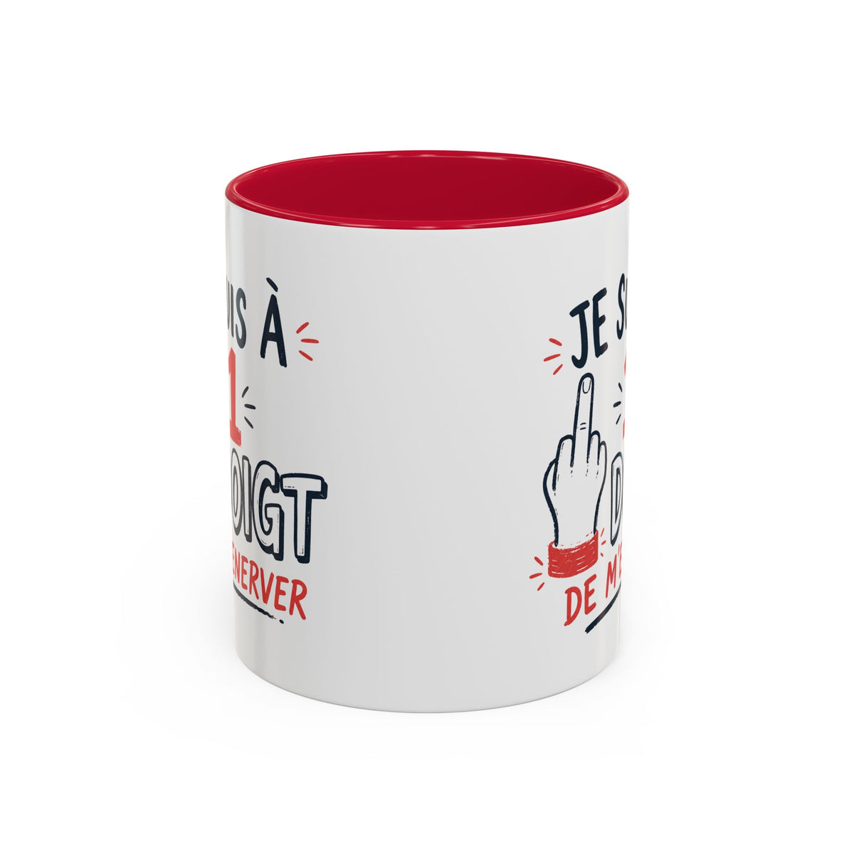 Mug Humour Doigt d’Honneur – Je Suis à 1 Doigt de M’énerver – Tasse Drôle Sarcastique – Cadeau Original Homme Femme noir bleu rouge