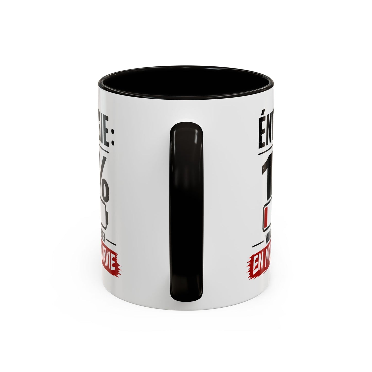 Mug Drôle Fatigue et Travail – Énergie 1% En Mode Survie – Cadeau Humour Bureau Café 325ml