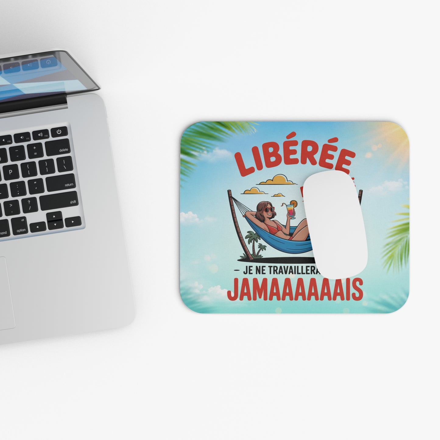 Tapis de Souris 22x18cm Libérée Délivrée Je Ne Travaillerai Plus Jamais Cadeau Retraite Femme Humour Départ Retraitée Bureau