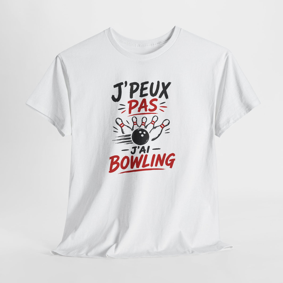 Tee Shirt Homme Femme Bowling – J’Peux Pas J’ai Bowling – T-Shirt Humour Passion Bowling Idée Cadeau Joueur Joueuse