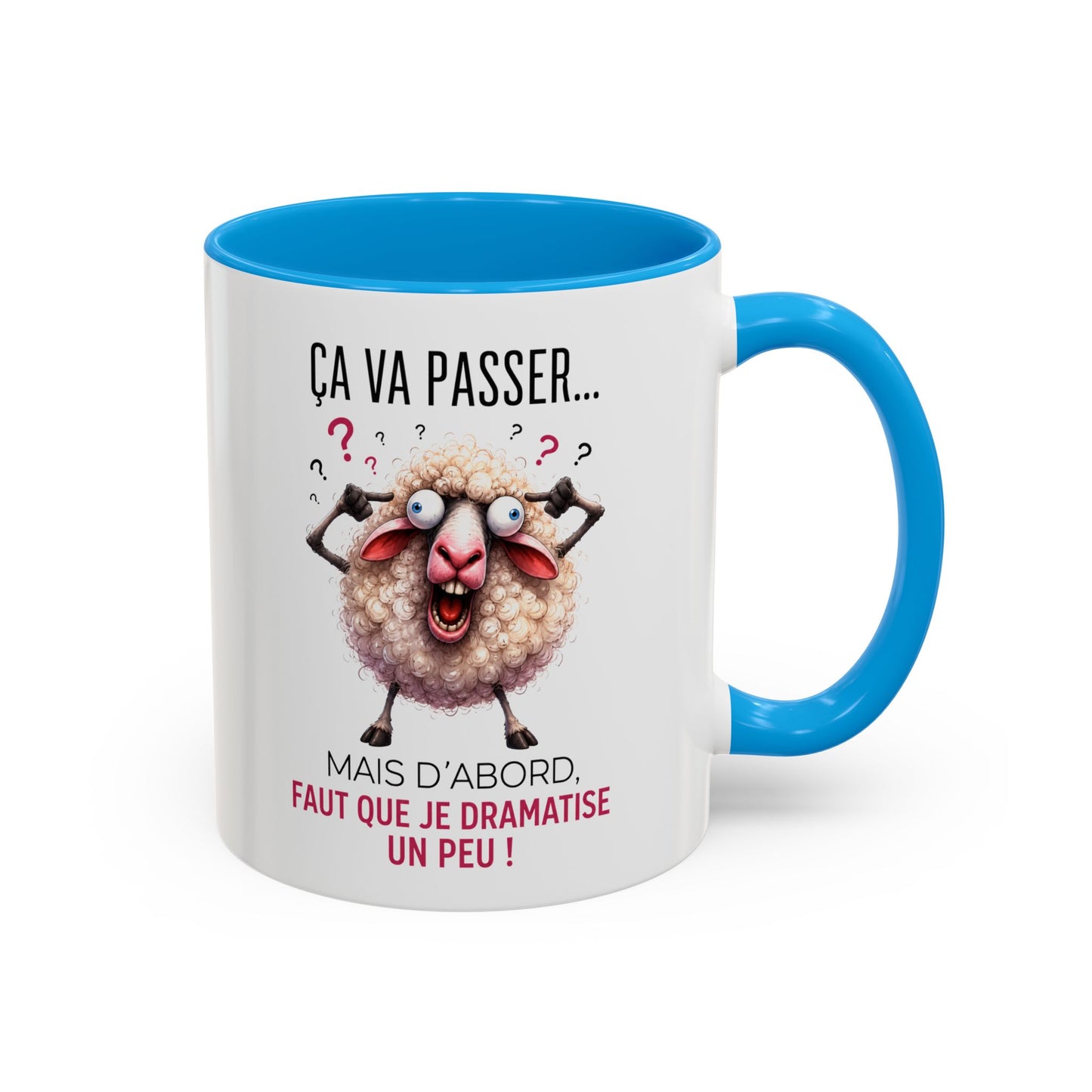 Tasse Ça Va Passer Mais D’Abord Faut Que Je Dramatise Un Peu – Mug Humour Mouton Drôle – Cadeau Homme Femme 325ml