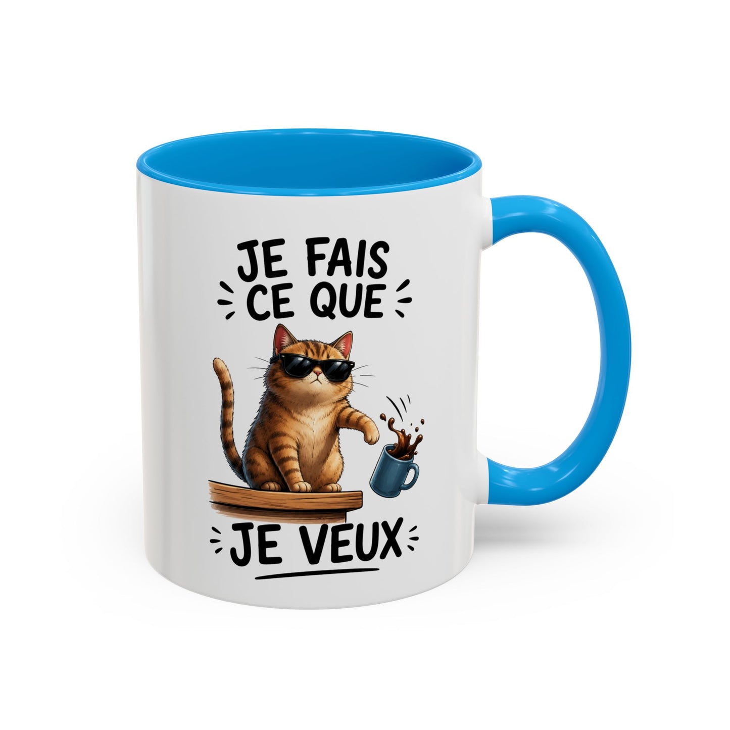 Tasse Je Fais Ce Que Je Veux – Mug Chat Humour Avec Café – Cadeau Homme Femme Amoureux des Chats 325ml