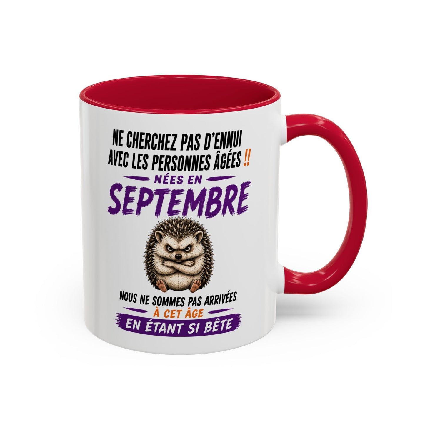 Tasse Humour Personnes Nées en Septembre – Mug Hérisson Drôle Senior Retraité – Cadeau Anniversaire Homme Femme 325ml