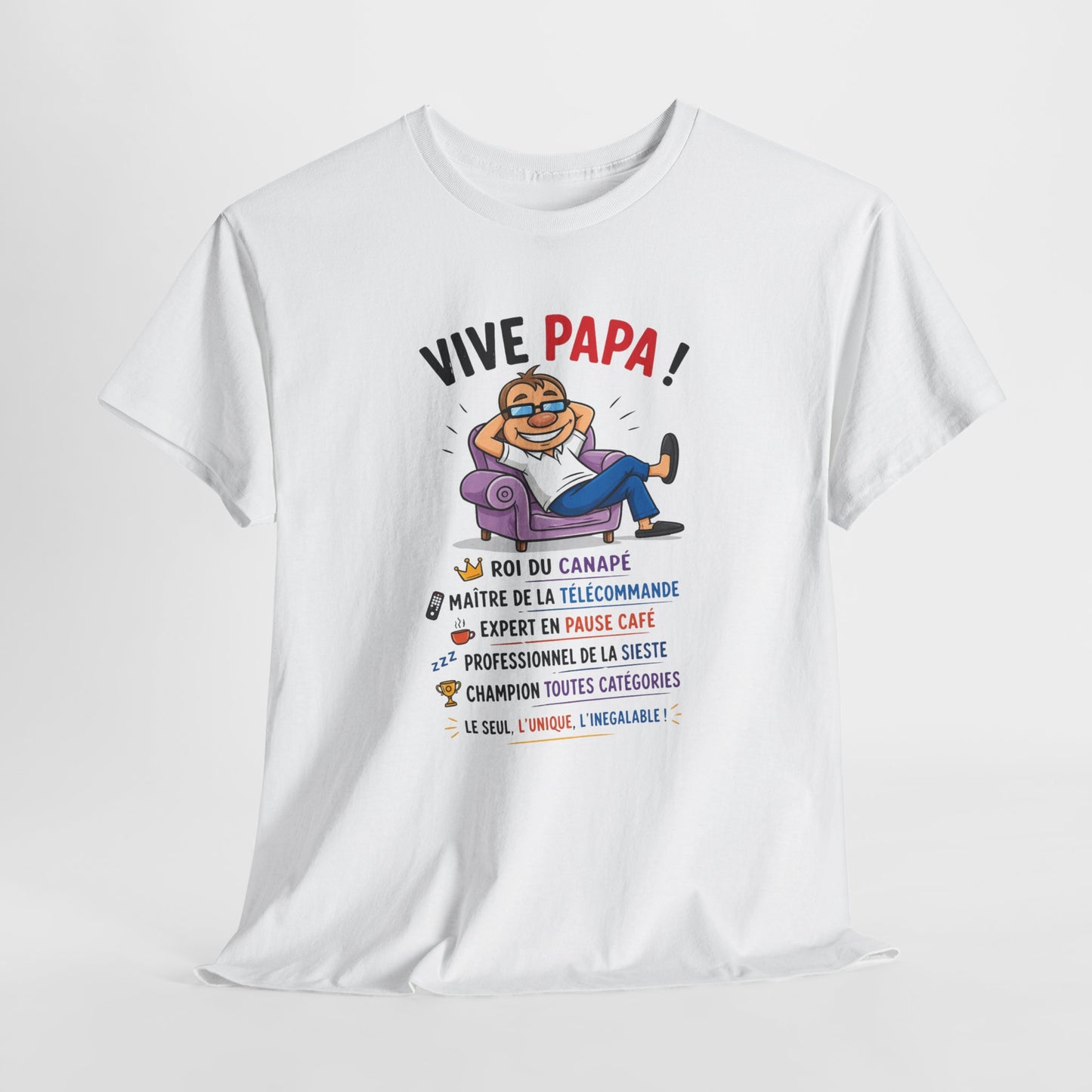 T-Shirt Vive Papa Homme – Tee Shirt Humour Papa Canapé Télécommande – Cadeau Fête des Pères Papa Cool Noir Blanc Gris