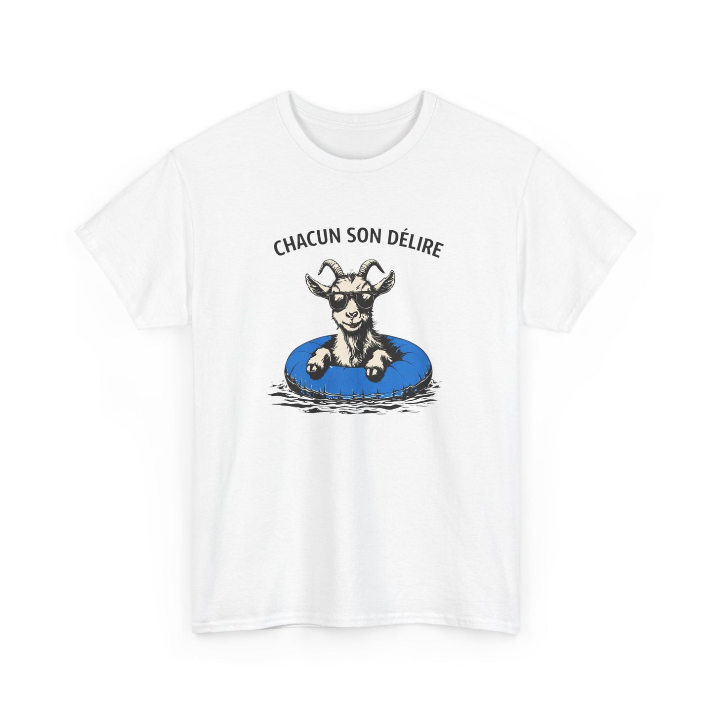 T-Shirt Humour Chèvre Bouée – Tee Shirt Chacun Son Délire – Cadeau Drôle Été Vacances