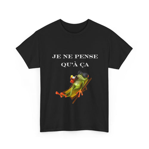 Tee shirt Noir  Unisex Je ne pense qu'à ça grenouille idée cadeau humour drôle amusant Homme/Femme