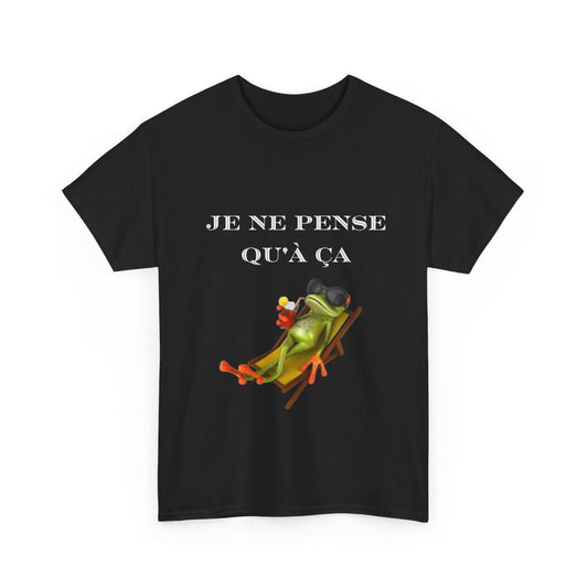 Tee shirt Noir  Unisex Je ne pense qu'à ça grenouille idée cadeau humour drôle amusant Homme/Femme